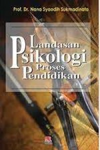 Image of Landasan psikologi proses pendidikan