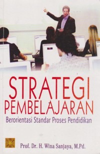 Image of Strategi pembelajaran:berorientasi standar proses pendidikan