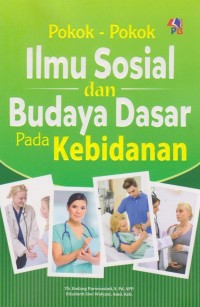 Image of Pokok-pokok Ilmu sosial dan budaya dasar pd kebidanan