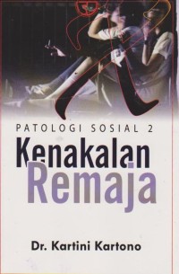 Image of Patologi sosial 2 Kenakalan Remaja