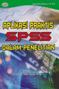 Image of Aplikasi praktis SPSS dalam penelitian