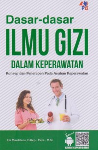 Image of Dasar-dasar Ilmu Gizi dalam keperawatan