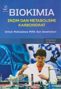 Image of Biokimia:Enzim dan Metabolisme Karbohidrat