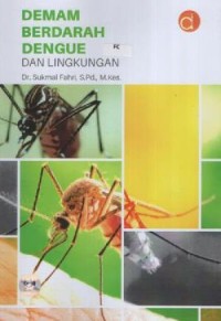 Image of Demam Berdarah Dengue dan Lingkungan