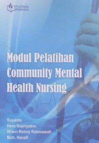 Image of Modul Pelatihan Commnunity mental health nursing