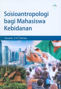Image of Sosioantropologi bagi mahasiswa kebidanan