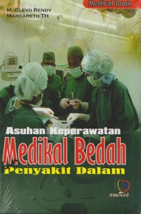 Image of Asuhan keperawatan medikal bedah dan penyakit dalam