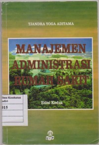 Image of Manajemen administrasi rumah sakit