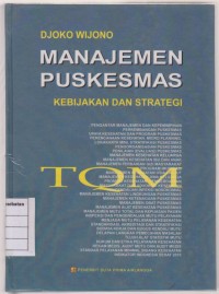 Image of Manajemen Puskesmas Kebijakan & Strategi