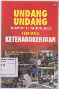 Image of Undang-undang nomor 13 thn 2003 ttg ketenagakerjaan