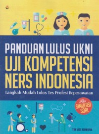 Image of Panduan lulus UKNI Uji Kompetensi Ners Indonesia