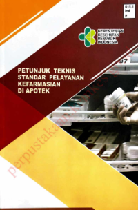 Image of Petunjuk teknis standar pelayanan kefarmasian di apotek