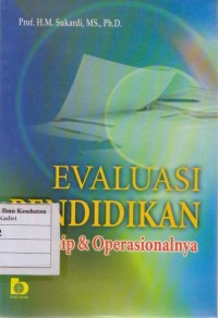 Image of Evaluasi pendidikan:prinsip dan operasionalnya