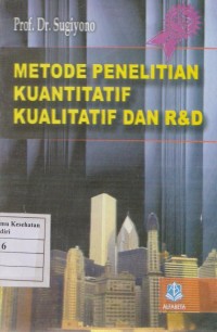 Image of Metode Penelitian Kuantitatif Kualitatif dan R&D